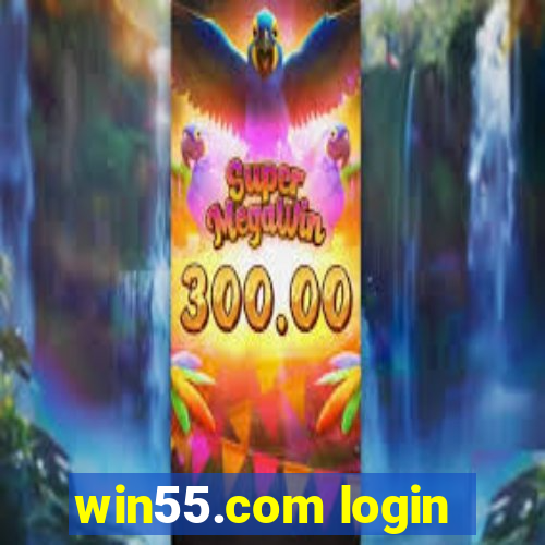 win55.com login